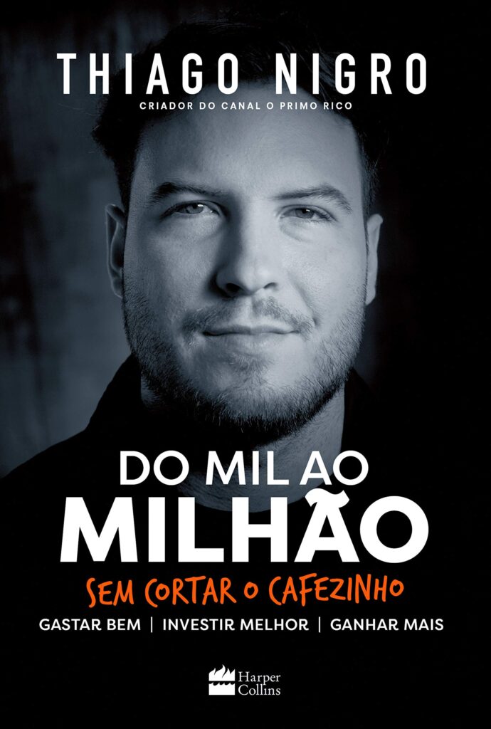 Melhores Livros de Investimentos do mil ao milhão capa