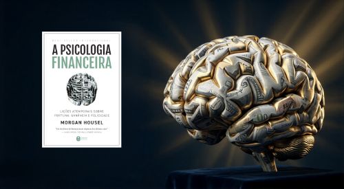 A Psicologia Financeira