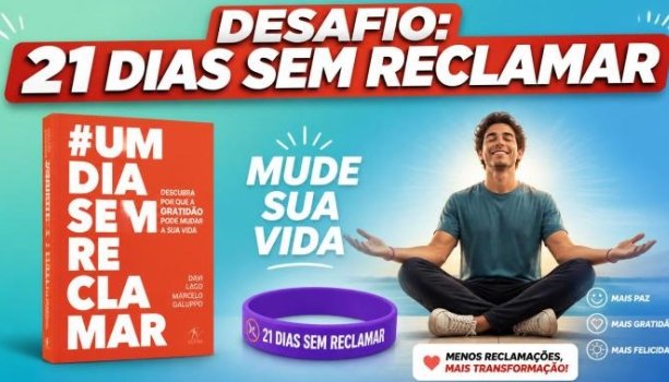 um dia sem reclamar
