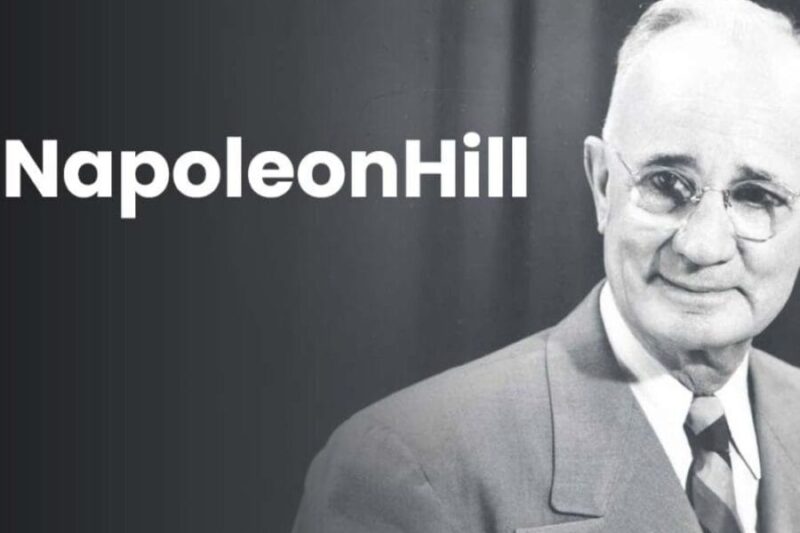 Quem Foi Napoleon Hill? 11 Lições do Autor Que Influenciou Milhões de Pessoas