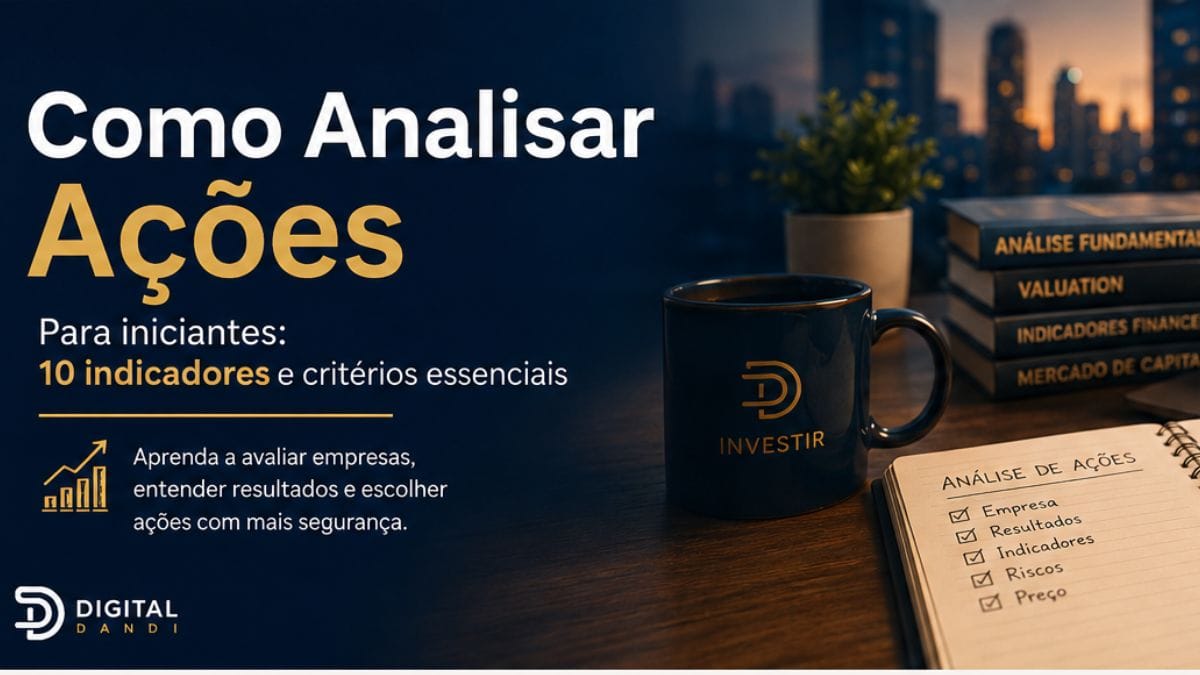 Como Analisar Ações Para Iniciantes