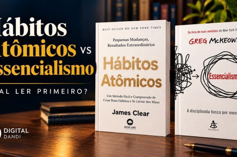 Hábitos Atômicos vs Essencialismo